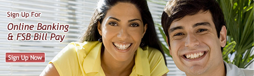 Sign Up For Online Banking & FSB Bill Pay.
